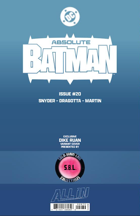 ABSOLUTE BATMAN #20 EXCLUSIVE SPOT FOIL -Dike Ruan - Ltd 1000