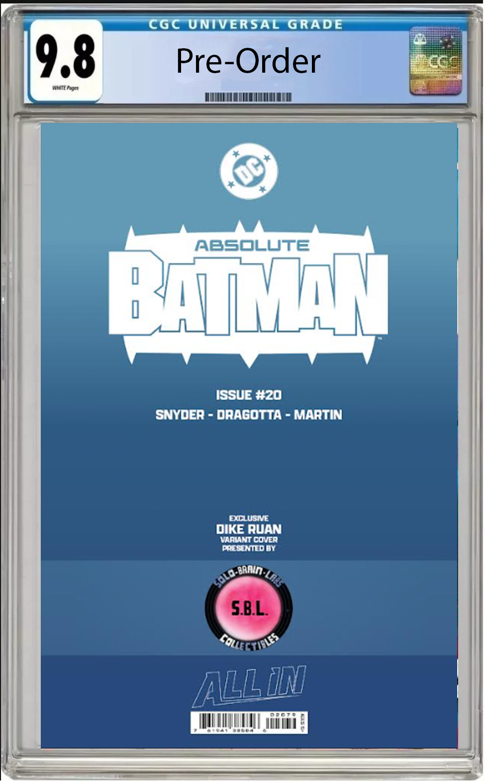 CGC 9.8 - ABSOLUTE BATMAN #20 EXCLUSIVE SPOT FOIL -Dike Ruan - Ltd 1000