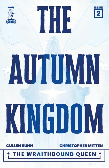 AUTUMN KINGDOM THE WRAITHBOUND QUEEN #2 (OF 4) CVR A CHRISTOPHER MITTEN [FOC Date: 2026-02-09]