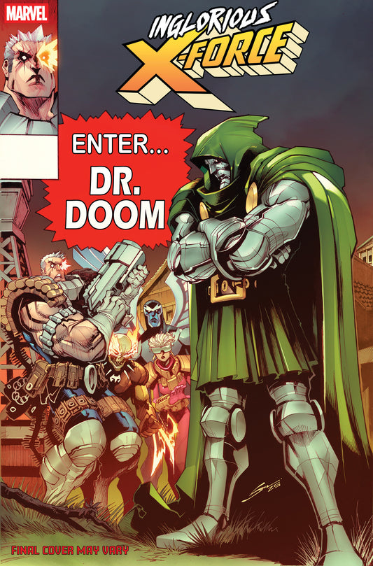 INGLORIOUS X-FORCE #3 GERARDO SANDOVAL DOOM HOMAGE VARIANT FOC Date: 2026-02-23]