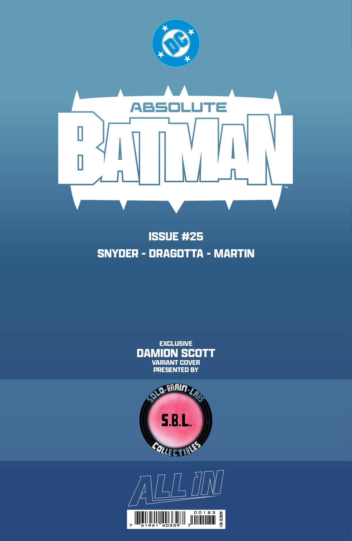 ABSOLUTE BATMAN #25 EXCLUSIVE VIRGIN -Damion Scott - Ltd 800 [PRE-ORDER: IN STORE - 2026-10-28]