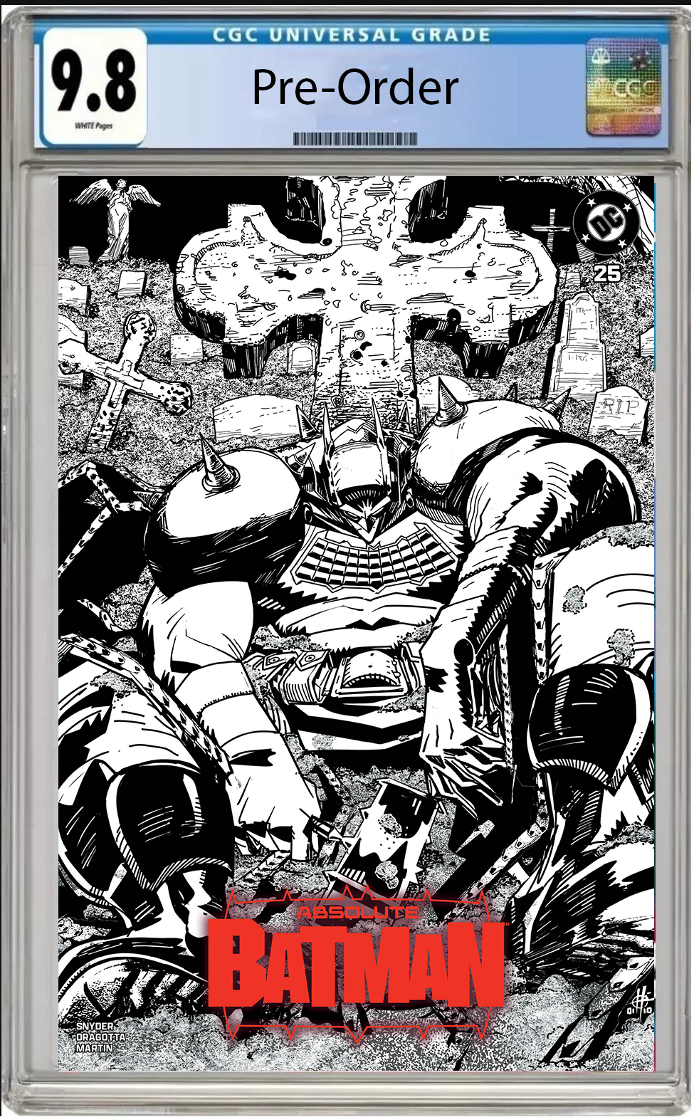 CGC 9.8 - ABSOLUTE BATMAN #25 EXCLUSIVE FOIL -DAMION SCOTT - [PREORDER]